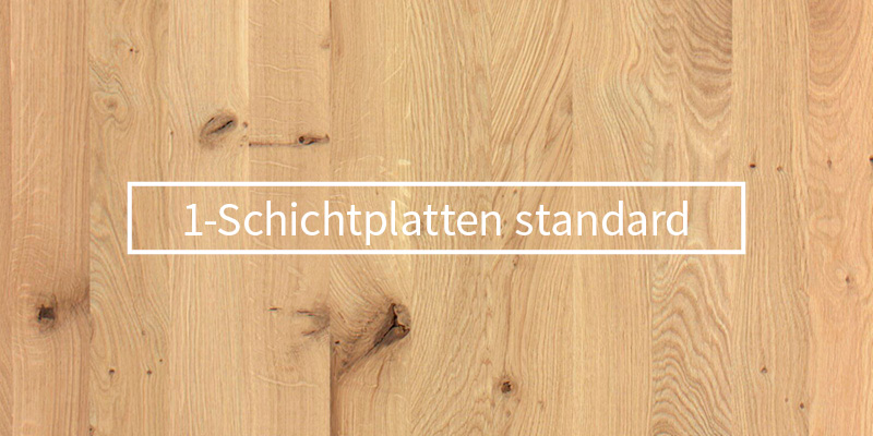1-Schichtplatten standard