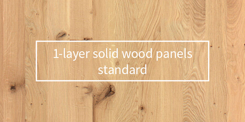 1-layer solid wood panels standard